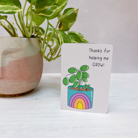 Mother’s Day Card - Thanks for helping me grow!